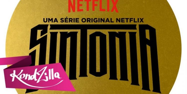 Netflix anuncia nova série original brasileira em parceria com Kondzilla 2