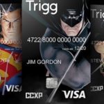 Trigg lança cartão com os heróis da DC e é o meio oficial de pagamento da CCXP 3