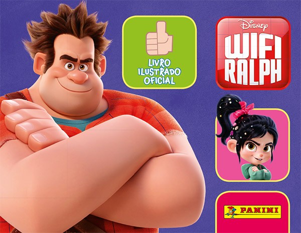 Sucesso da Disney, Panini lança álbum de figurinhas do WiFi Ralph. 2