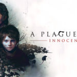 A Plague Tale: Innocence assista o trailer e conheça um pouco mais sobre a historia do game! 7