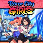 River City Girls-Análise/Review para Nintendo Switch 2