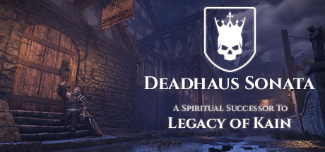 Conheça mais sobre Deadhaus Sonata - O Sucessor Espiritual de Legacy of Kain 2