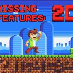 Missing Features: 2D