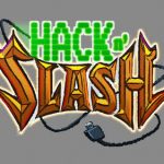 Hack'n Slash - Um Estilo Marcante 1
