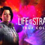 Análise / Review - Life is Strange: True Colors 1