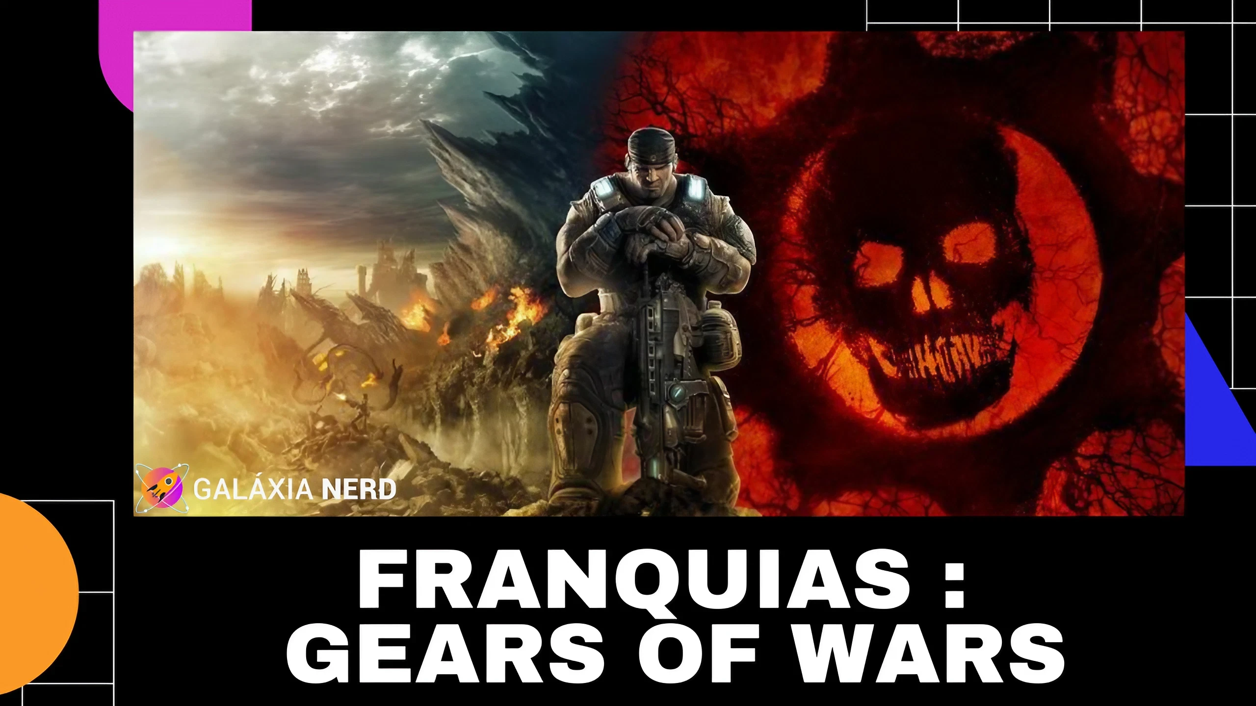 Franquias - Gears of Wars, um exclusivo que alavancou o Xbox 22