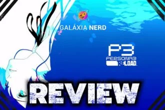 Review - Persona 3 Reload: apenas mais um Remake sem sentido?