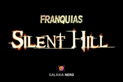 Franquias - Silent Hill: Uma Jornada pelo Terror e a Psique Humana 2