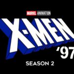Tudo que você precisa saber sobre X-Men '97 e sua segunda temporada! 3