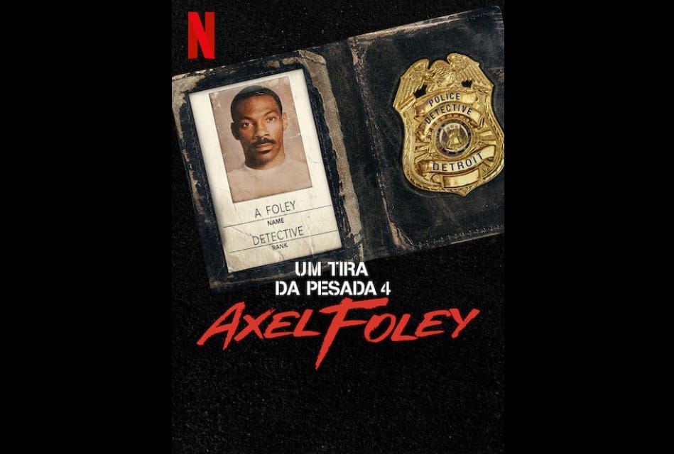 CineReview: Um tira da Pesada 4: Axel Foley 3 CineReview: Um tira da Pesada 4: Axel Foley 3