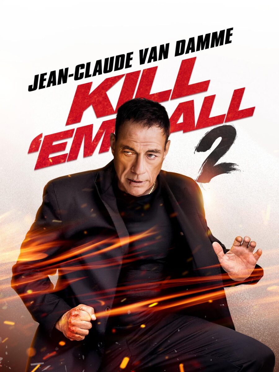 Kill em All 2: Jean-Claude Van Damme luta contra agressores em clipe exclusivo do seu novo filme de ação 2 Kill em All 2