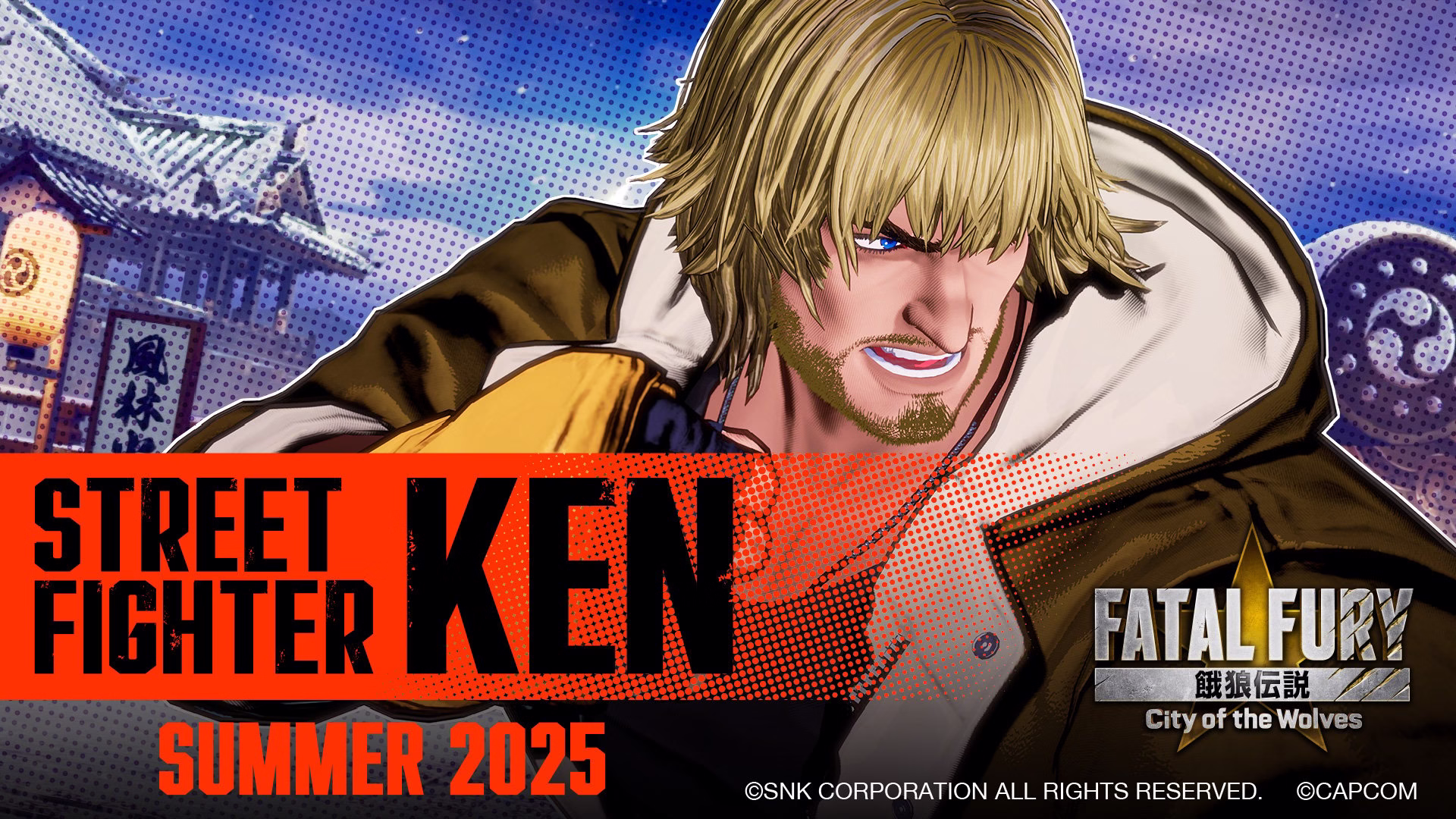 Fatal Fury: City of the Wolves - Ken Estará no Game 10 Fatal Fury: City of the Wolves - Ken Estará no Game 10