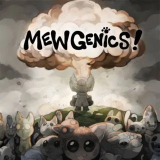 Mewgenics