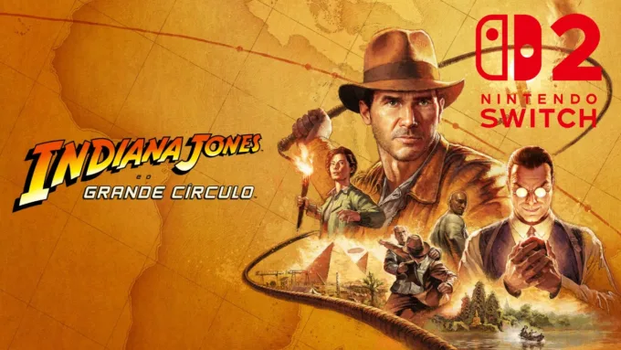 Indiana Jones e o Grande Círculo chega ao Nintendo Switch 2 com otimizações exclusivas